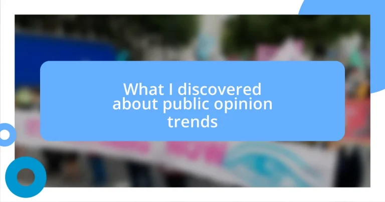 What I discovered about public opinion trends